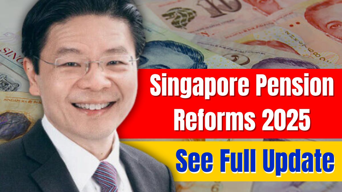 Singapore Pension Reforms 2025